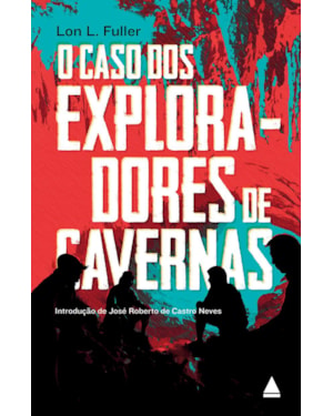 O CASO DOS EXPLORADORES DE CAVERNAS