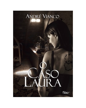 O CASO LAURA