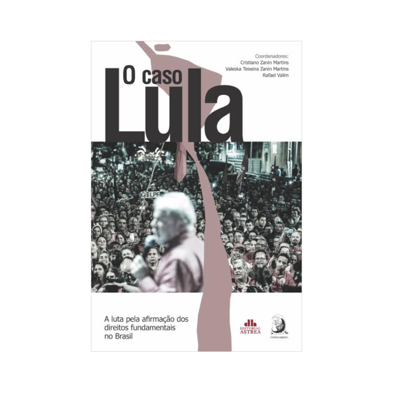O CASO LULA