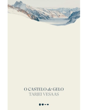 O castelo de gelo