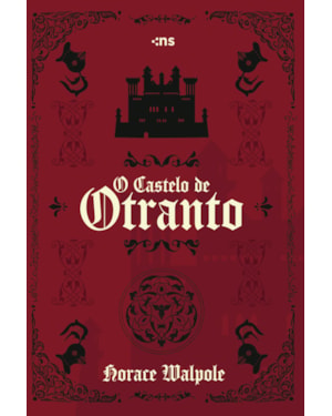 O CASTELO DE OTRANTO: NOVA EDIÇÃO