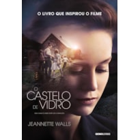 O CASTELO DE VIDRO - 2ª EDIÇÃO