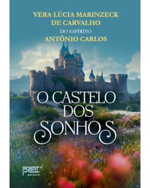 O CASTELO DOS SONHOS