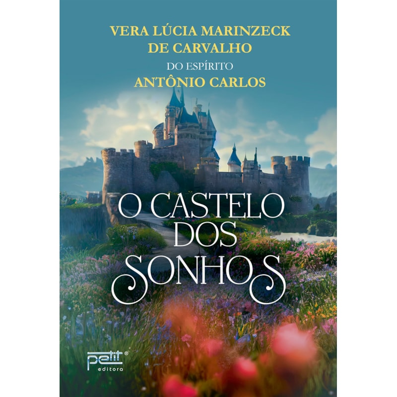 O CASTELO DOS SONHOS