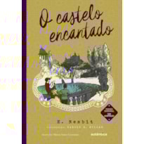 O CASTELO ENCANTADO - SEGUNDA EDIÇÃO
