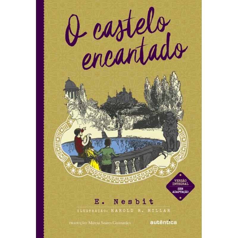 O CASTELO ENCANTADO - SEGUNDA EDIÇÃO