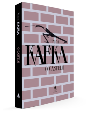 O CASTELO - GRANDES OBRAS DE FRANZ KAFKA