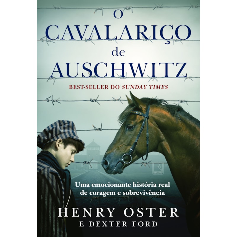 O CAVALARIÇO DE AUSCHWITZ