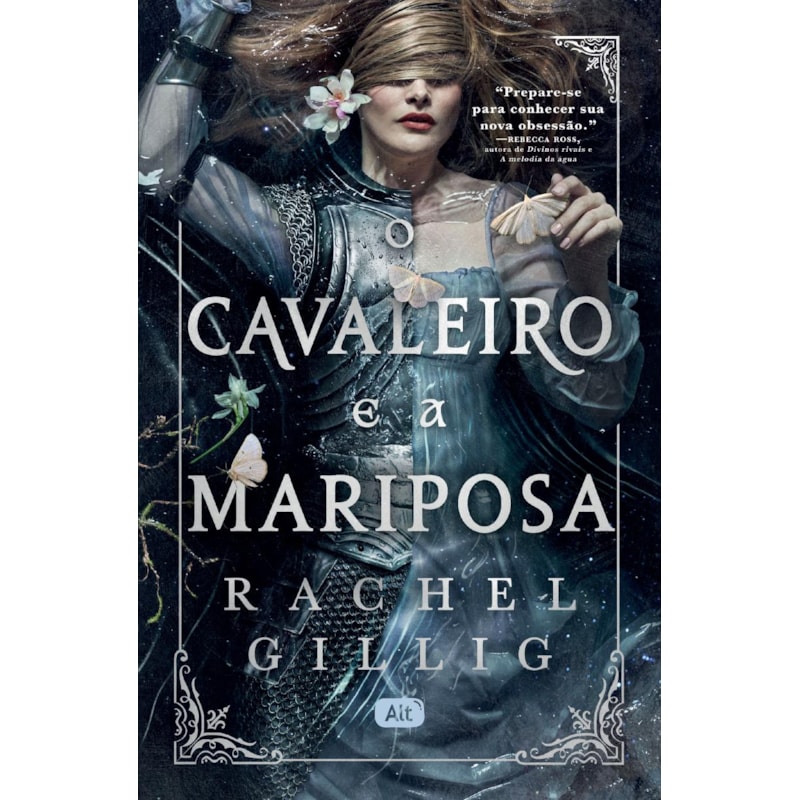 O CAVALEIRO E A MARIPOSA