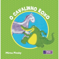 O CAVALINHO ROXO