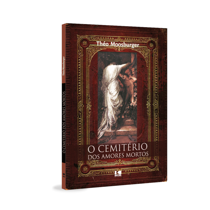 O cemitério dos amores mortos