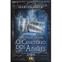 O CEMITÉRIO DOS ANÕES - VOL. 2