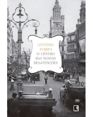 O CENTRO DAS NOSSAS DESATENÇÕES