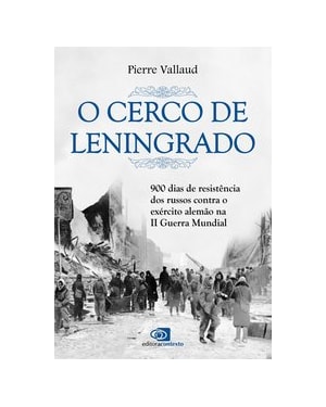 O CERCO DE LENINGRADO
