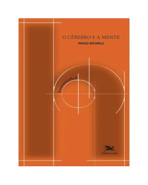 O CÉREBRO E A MENTE