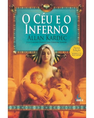 O CÉU E O INFERNO