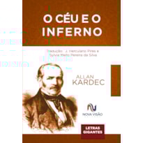 O CÉU E O INFERNO