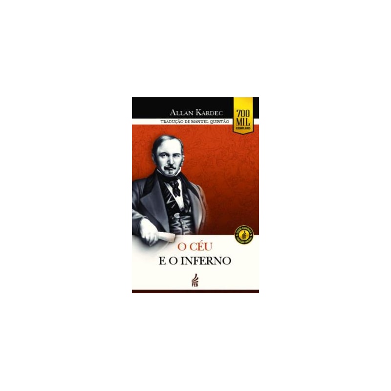 O céu e o inferno (Edição econômica): A justiça divina segundo o espiritismo