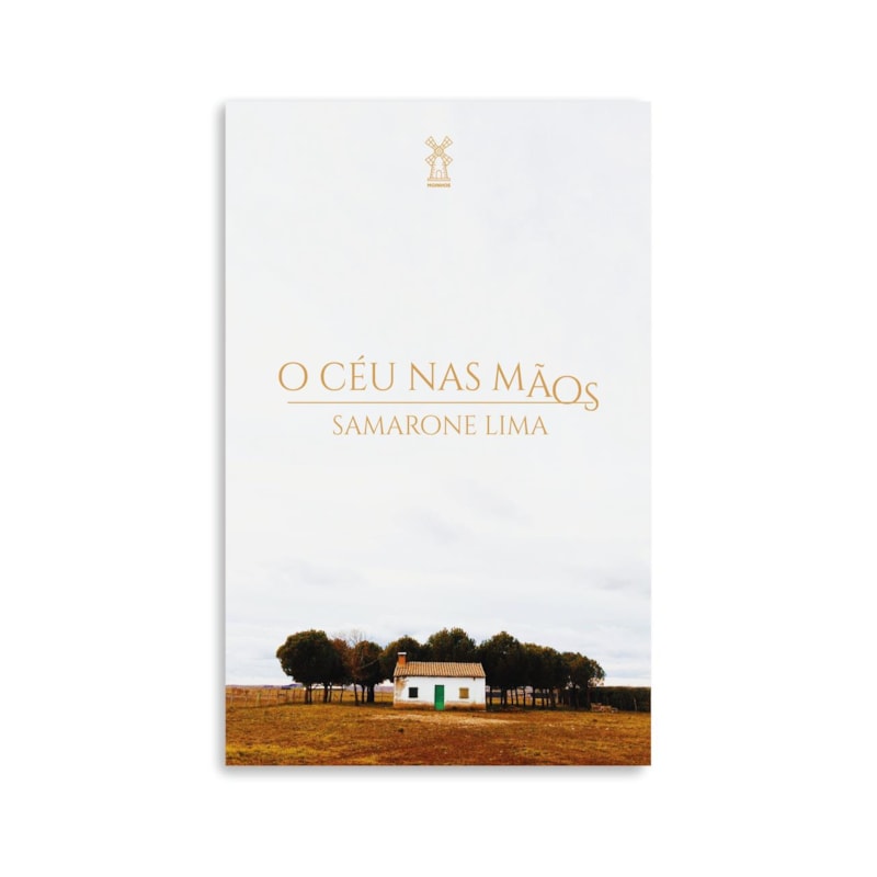 O CÉU NAS MÃOS