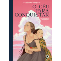 O CÉU PARA CONQUISTAR