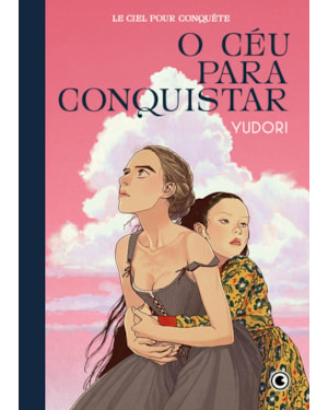 O CÉU PARA CONQUISTAR