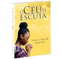 O CÉU TE ESCUTA