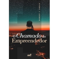 O CHAMADO DO EMPREENDEDOR