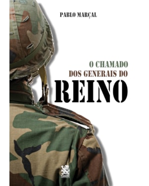 O CHAMADO DOS GENERAIS DO REINO - PABLO MARÇAL