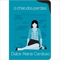 O CHÃO DOS PARDAIS