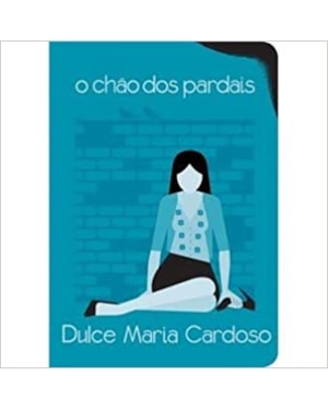 O CHÃO DOS PARDAIS