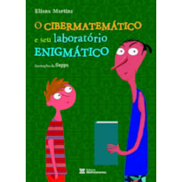 O CIBERMATEMÁTICO E SEU LABORATÓRIO ENIGMÁTICO