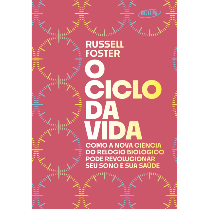 O CICLO DA VIDA: COMO A NOVA CIÊNCIA DO RELÓGIO BIOLÓGICO PODE REVOLUCIONAR SEU SONO E SUA SAÚDE