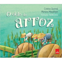 O CICLO DO ARROZ