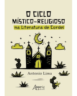 O CICLO MÍSTICO-RELIGIOSO NA LITERATURA DE CORDEL