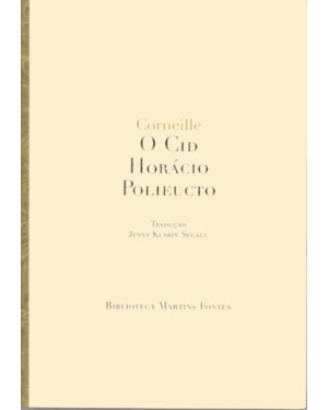 O CID/HORÁCIO /POLIEUCTO