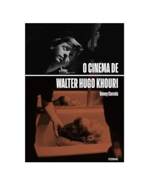 O CINEMA DE WALTER HUGO KHOURI