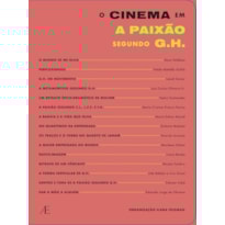 O CINEMA EM A PAIXÃO SEGUNDO G.H.