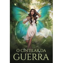O CINTILAR DA GUERRA