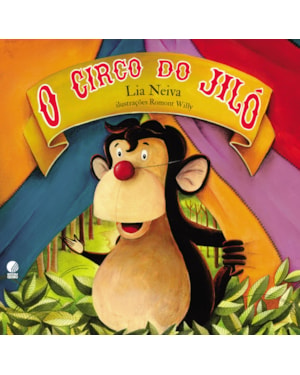 O CIRCO DO JILÓ