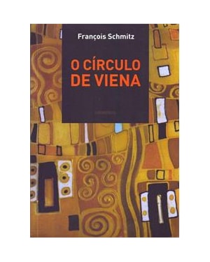 O CÍRCULO DE VIENA