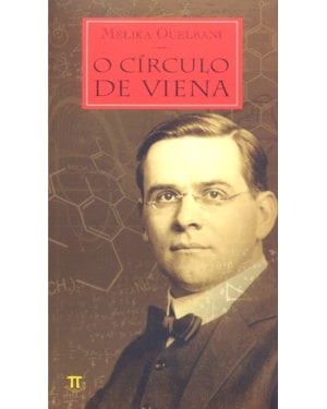 O círculo de viena- volume i