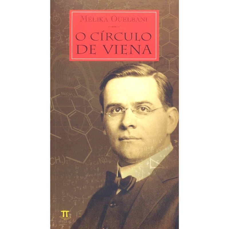 O círculo de viena- volume i