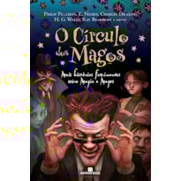 O CÍRCULO DOS MAGOS