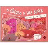 O CÍRCULO E SUA BUSCA
