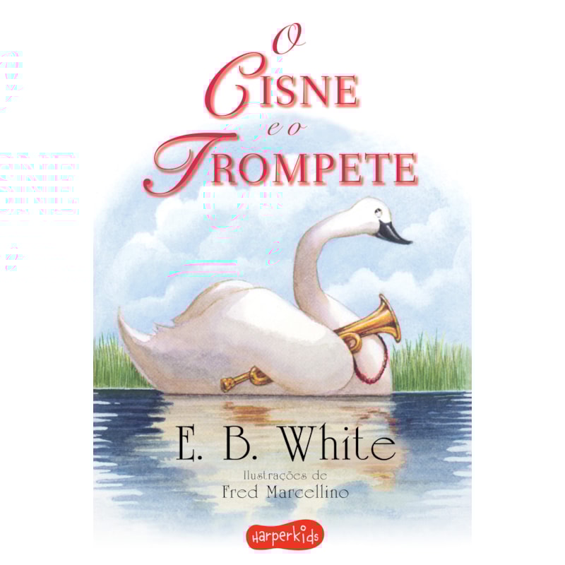 O CISNE E O TROMPETE