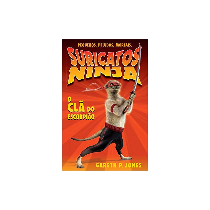 O CLÃ DO ESCORPIÃO: SURICATOS NINJA