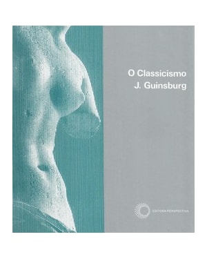 O CLASSICISMO