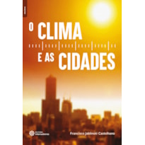 O CLIMA E AS CIDADES