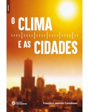O CLIMA E AS CIDADES