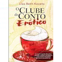 O CLUBE DO CONTO ERÓTICO